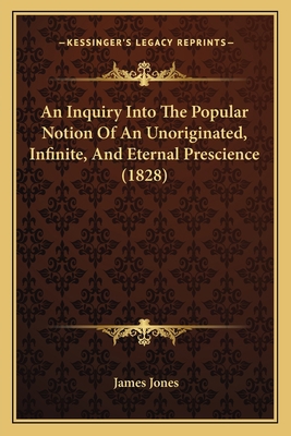 An Inquiry Into The Popular Notion Of An Unorig... 1165268809 Book Cover