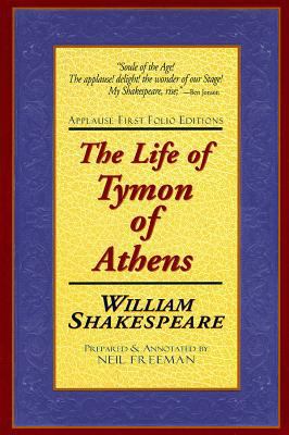 The Life of Tymon of Athens 1557834350 Book Cover