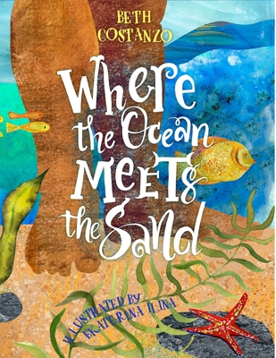 Where the Ocean Meets the sand 1678121185 Book Cover