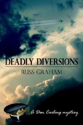 Deadly Diversions 1425955061 Book Cover