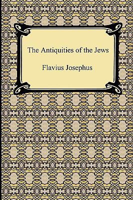 The Antiquities of the Jews 1420934899 Book Cover