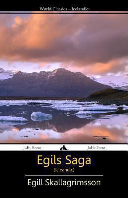 Egils Saga (Icleandic) [Icelandic] 1909669857 Book Cover