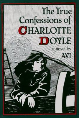 The True Confessions of Charlotte Doyle 0439327318 Book Cover