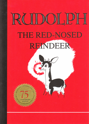 Rudolph the Red-Nosed Reindeer 1557091390 Book Cover