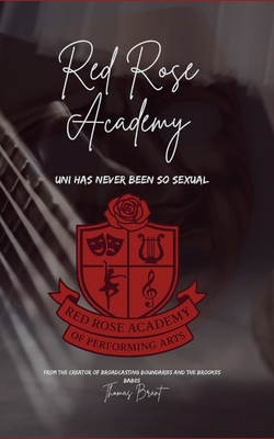 Red Rose Academy 1068377216 Book Cover