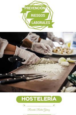 Prevencion de Riesgos Laborales: Hosteleria [Spanish] 1517249775 Book Cover