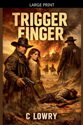 Trigger Finger [Large Print] B0GKZ8DRN3 Book Cover