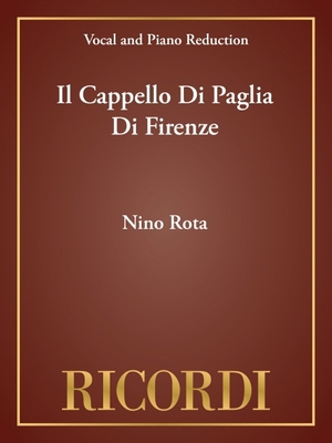 Il Cappello Di Paglia Di Firenze: Vocal Score 0634071416 Book Cover