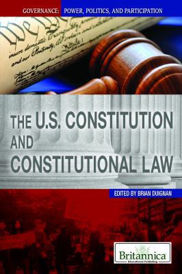 The U.S. Constitution and Constitutional Law 1615306889 Book Cover