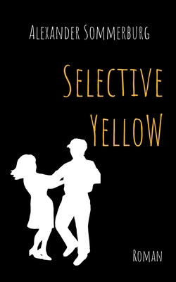 Selective Yellow [German] 3752820136 Book Cover