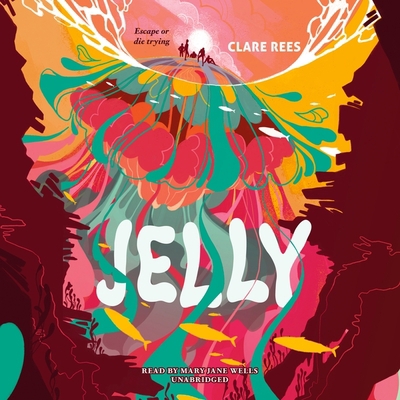 Jelly B0B4JCHDCG Book Cover