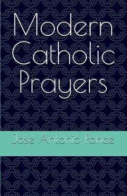Modern Catholic Prayers 1735185515 Book Cover