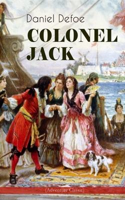 Colonel Jack (Adventure Classic): Illustrated E... 8026892291 Book Cover