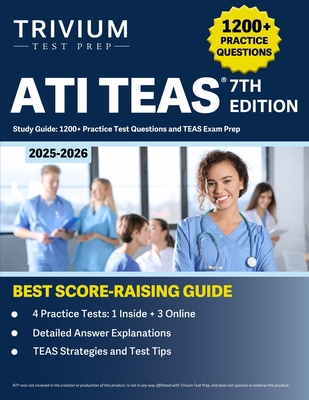 ATI TEAS 7th Edition 2025-2026 Study Guide: 120... B0DTF28JVX Book Cover