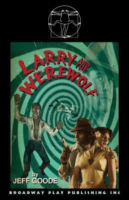 Larry And The Werewolf 0881453188 Book Cover