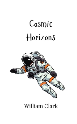 Cosmic Horizons 991694931X Book Cover