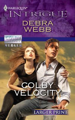 Colby Velocity [Large Print] 0373745435 Book Cover