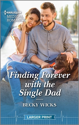 Finding Forever with the Single Dad [Large Print] 1335594930 Book Cover