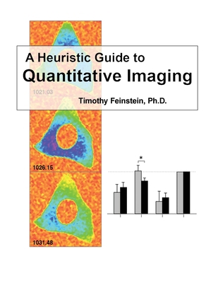 A Heuristic Guide to Quantitive Imaging 1916540007 Book Cover