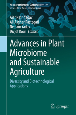 Advances in Plant Microbiome and Sustainable Ag... 9811532079 Book Cover