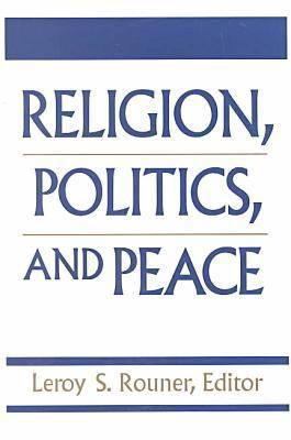 Religion Politics Peace 0268016658 Book Cover
