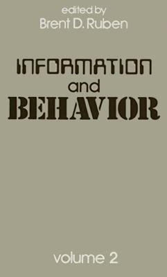 Information and Behavior: Volume 2 0887381065 Book Cover