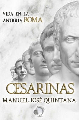 Cesarinas [Spanish] 1522043616 Book Cover