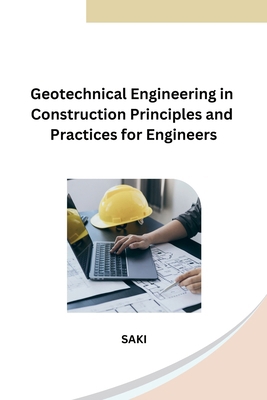 Geotechnical Engineering in Construction Princi... B0CPM9VSQS Book Cover