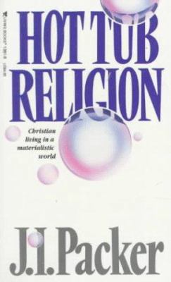 Hot Tub Religion: Christian Living in a Materia... B003J7Y6D8 Book Cover