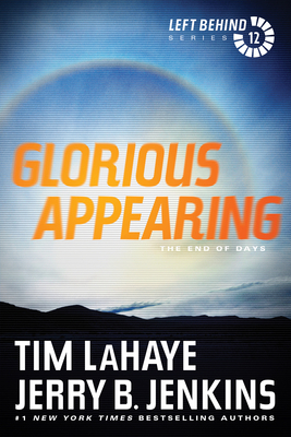 Glorious Appearing: The End of Days 1414335016 Book Cover