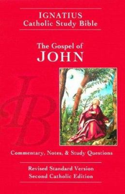 The Gospel of John: Ignatius Catholic Study Bib... 0898708206 Book Cover