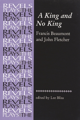 A King and No King: Beaumont and Fletcher 0719080428 Book Cover