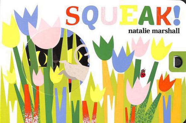 Squeak! 1915801427 Book Cover
