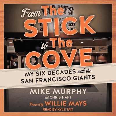 From the Stick to the Cove Lib/E: My Six Decade... B08ZDGRCVK Book Cover