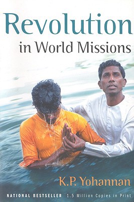 Revolution In World Missions 1595890017 Book Cover