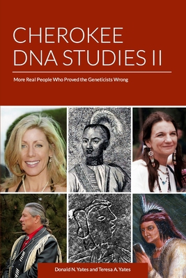 Cherokee DNA Studies II: More Real People Who P... B09F18WVWG Book Cover