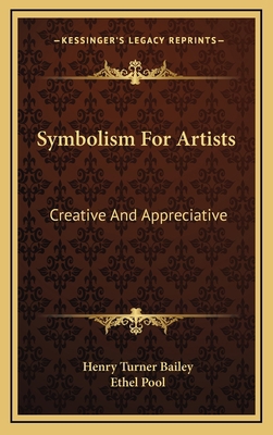 Symbolism for Artists: Creative and Appreciative 116340926X Book Cover
