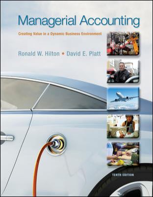 Managerial Accounting: Creating Value in a Dyna... 0078025664 Book Cover