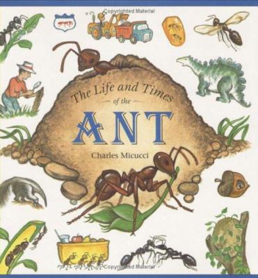 The Life and Times of the Ant 0618005595 Book Cover