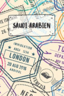 Saudi-Arabien: Punktiertes Reisetagebuch Notizbuch oder Reise Notizheft Gepunktet - Reisen Journal für Männer und Frauen mit Punkten (German Edition)