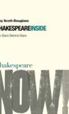 Shakespeare Inside: The Bard Behind Bars 0826486983 Book Cover