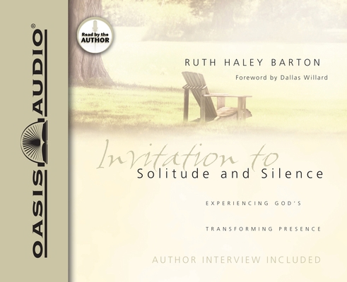 Invitation to Solitude and Silence: Experiencin... 1598596047 Book Cover