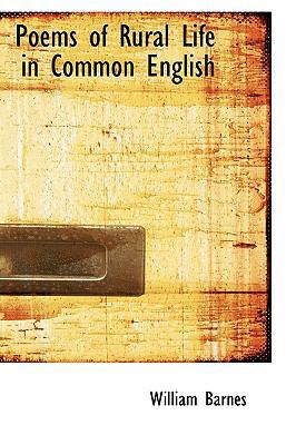 Poems of Rural Life in Common English 1103306901 Book Cover