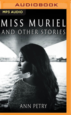 Miss Muriel and Other Stories 171363046X Book Cover