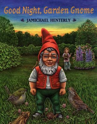 Good Night, Garden Gnome 0803725310 Book Cover