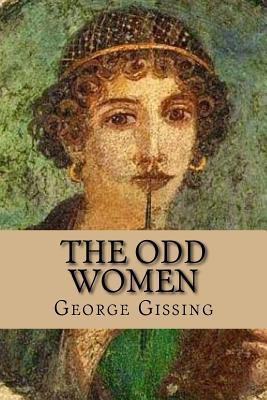 The odd women (English Edition) 1542365783 Book Cover