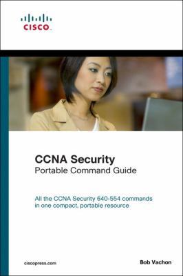 CCNA Security Portable Command Guide 1587204487 Book Cover