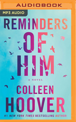 Reminders of Him 1713641372 Book Cover