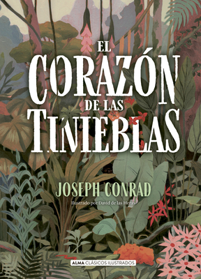 El Corazón de Las Tinieblas [Spanish] 8418395133 Book Cover