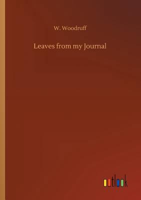 Leaves from my Journal 3732664015 Book Cover